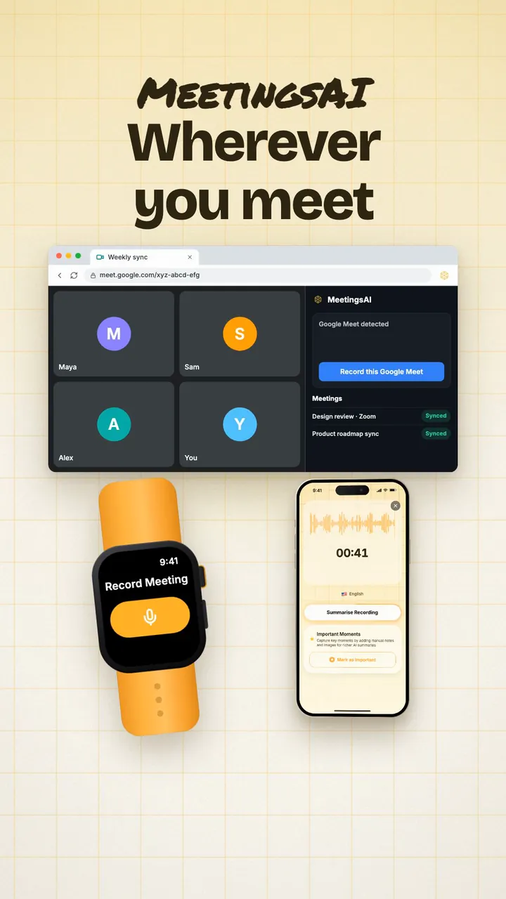 Take meeting notes on your phone, your watch or in Chrome