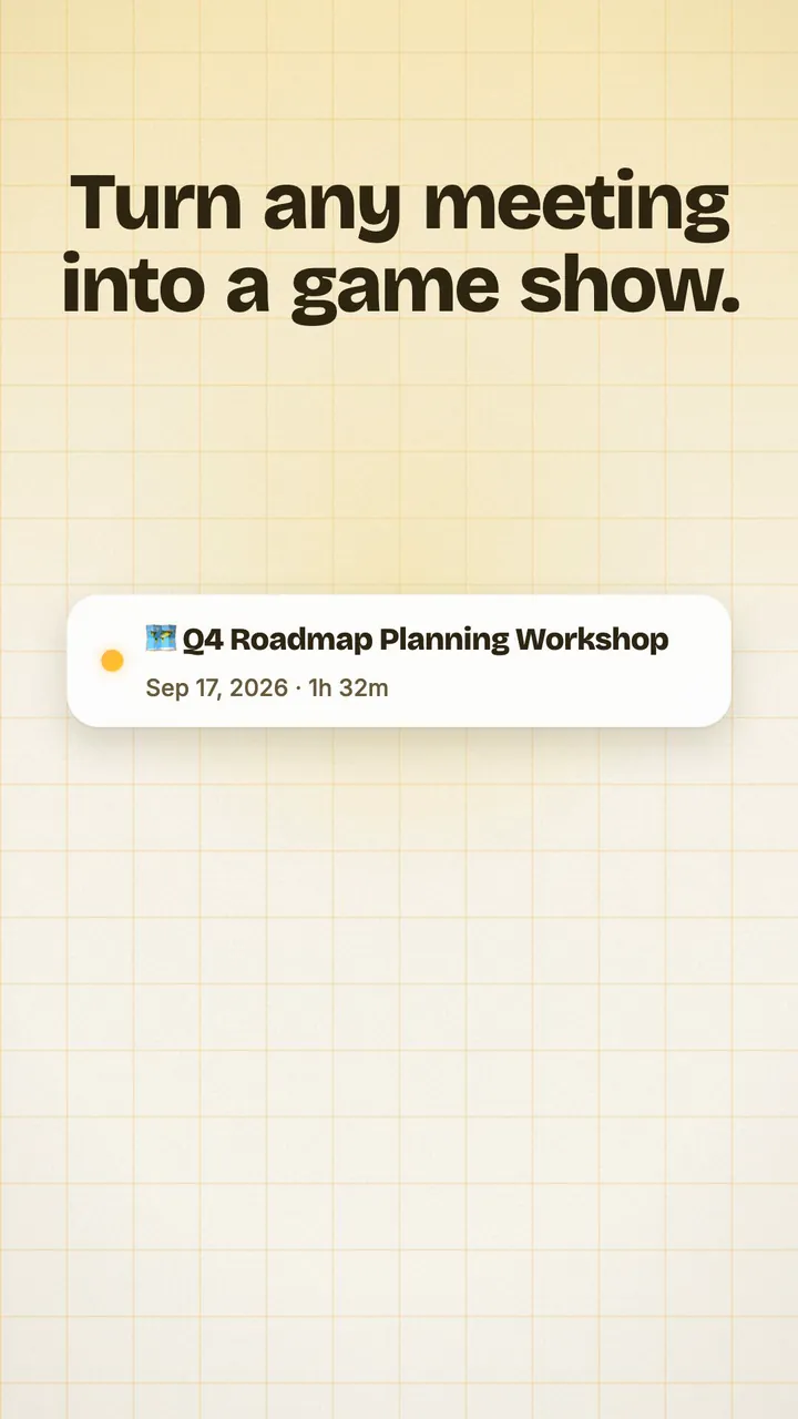 Turn a meeting into a quiz
